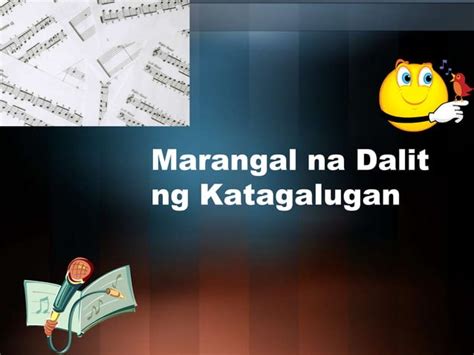 Marangal na Dalit ng Katagalugan .